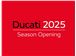 2025 Ducati Season Opening