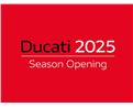 2025 Ducati Season Opening
