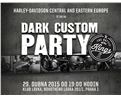 Dark Custom party Harley-Davidson